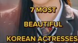 7 Most Beautiful Korean Actresses