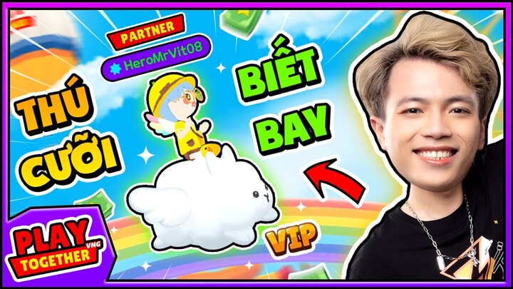 Mr Vịt lần đầu mua THÚ CƯỠI BIẾT BAY Vip Nhất Play Together !!