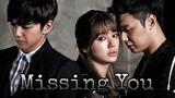 Missing You Episode 8 (TagalogDubbed)