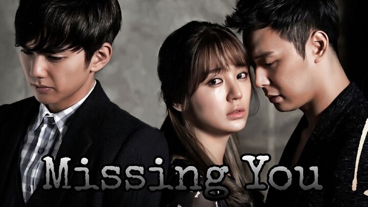 Missing You Episode 17 (TagalogDubbed)