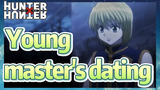 Young master's dating