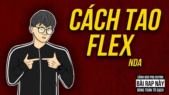 CÁCH TAO FLEX | NDA | Official Lyrics Video