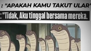 ular itu...