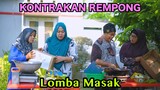 LOMBA MASAK || KONTRAKAN REMPONG EPISODE 796