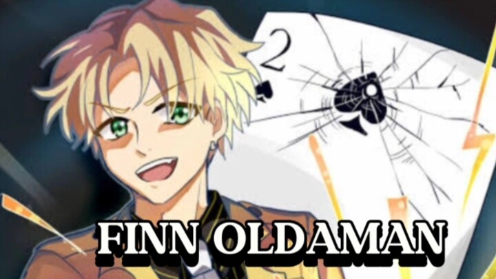 High Card,Finn Oldman [AMV]