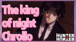 The king of night Chrollo