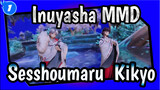 Inuyasha MMD
Sesshoumaru & Kikyo_1