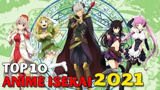 Top 10 SIÊU PHẨM Phim ANIME ISEKAI 2021 Mà Bạn Không Được Bỏ Lỡ #Nghỉ hè