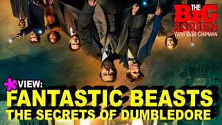 FANTASTIC BEASTS: THE SECRETS OF DUMBLEDORE - BigScreen (2022)