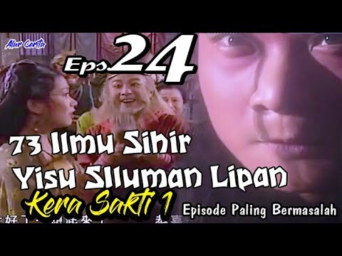 Kera Sakti 1 Episode 24  • Ahirnya She She Bertemu Yisu• Alur Cerita Film 1996