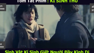 kí sinh thú p1 #alwayssmileeee