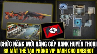 Free Fire | OB27 Ra Chức Năng Mới Nâng Cấp Rank Huyền Thoại, Xuất Hiện Thẻ Tạo Phòng Vip Cho Oneshot