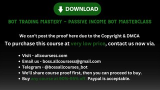 [Allcoursess.com] - Bot Trading Mastery - Passive Income Bot Masterclass