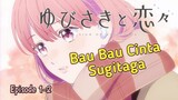 Alur Cerita Anime Yubisaki Ke Renren! || Episode 1-2 [Rekap]>>>