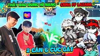 [FreeFire] Thầy Đào Bất Ngờ Kĩ Năng " Cena FF Lazada " Trên Live, Khi Bắn 2 Cân 6 Cực Gắt !!!