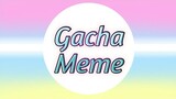 Gacha Studio: Wedgie In My Booty Meme
