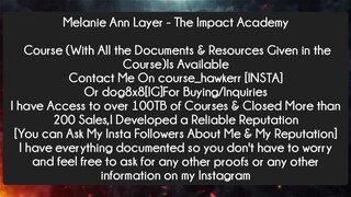 Melanie Ann Layer - The Impact Academy Course Download