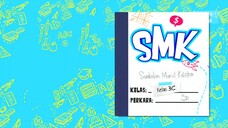 SMK S1 [E3-E5] 2019 🏫