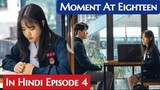 At Eighteen (Episode-4) (Urdu/Hindi Dubbed) Eng-Sub #1080p #kpop #Kdrama #PJKdrama #2023 #Bts
