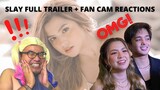 SLAY FULL TRAILER | #StarMagicSlay + Fan Cam on Slay Grand Launch REACTION VIDEO