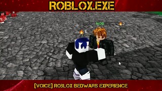 [VOICE] Roblox Bedwars Experience PART#2