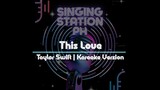 This Love by Taylor Swift