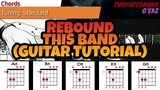 This Band - Rebound ( Guitar Tutorial)