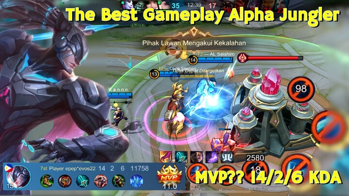 The Best Gameplay Alpha Jungler | MVP 14/2/6 KDA, Alpha Jungler Is Over Power 🔥🔥