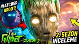 I Am Groot 2. Sezon İnceleme Ve Tüm Detaylar | The Watcher Groot’un Bilinmeyen Gücü Açıklandı!