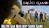 Film Pendek FF/Squid Gagal Main Game/Gara" Helter!!