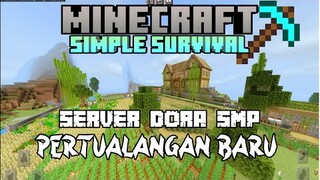 🔴Server Dora SMP Pertualangan Baru || Minecraft Simple Survival 1.18.12