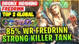 85% Win Rate Fredrinn Strong Killer Tank [ Top 2 Global Fredrinn ] dronx hoshino - Mobile Legends