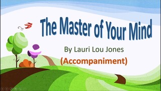 The Master of Your Mind | Minus One | Piano Accompaniment
