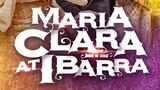 Maria Clara at Ibarra Episode 57