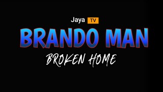 Brando Man Trailer