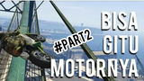 GTA5 Moment lucu main motor #Part2