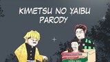 KIMETSU NO YAIBU parodi part 1