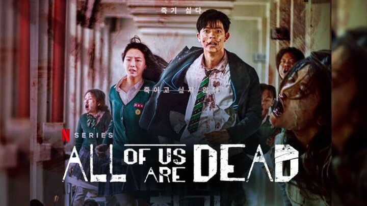 ALL OF US ARE DEAD (EPS12)(END)