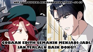 Edith Bakalan Diculik Mantannya?! - Not Your Typical Reincarnation Story || Recap Alur Cerita Manhwa