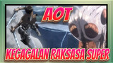 [Attack on Titan] Musim 3 | Bag 2 | Episode 17 | Kegagalan Raksasa Super_A