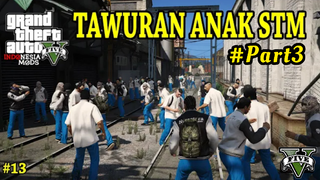 Tawuran anak STM - Serial Rojali GTA5 Indonesia #Part3