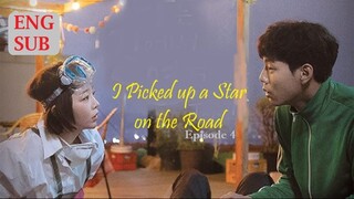 I Picked up a Star on the Road E4 | English Subtitle | RomCom | Korean Drama