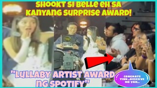 BELLE shock sa sorpresang award ng Spotify Philippines| DONNY labis na natuwa kay BELLE😊