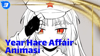 [Year Hare Affair Animasi] Kompilasi Menyenangkan_3