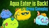 Axie Infinity Arena Gameplay | Aqua Eater is Back for Ranking | APP Lineup (Tagalog)