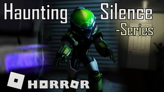 Roblox | Haunting Silence [SERIES] - Full horror experience