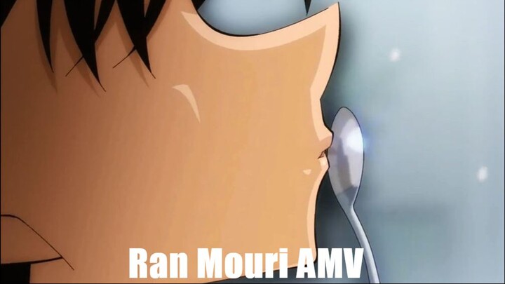 [AMV] Detective Conan Ran Mouri_Be Kind