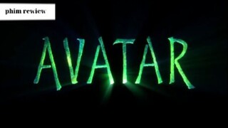 Tóm Tắt: AVATAR 2009