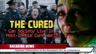 The Cured  ( zombie/horror )