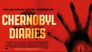 Chernobyl Diaries (2012) เมืองร้าง มหันตภัยหลอน